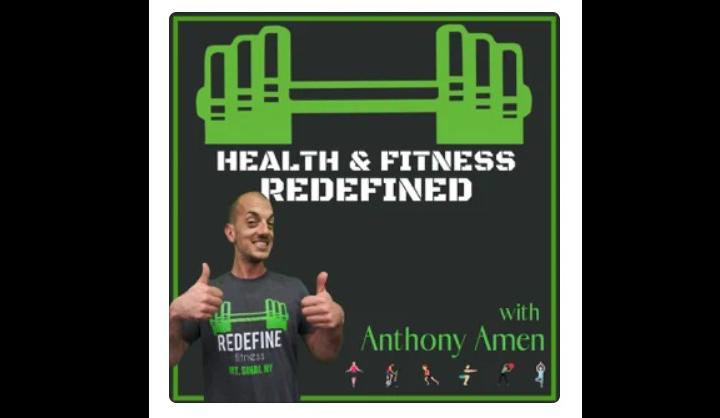 Redefine Fitness Podcast #86