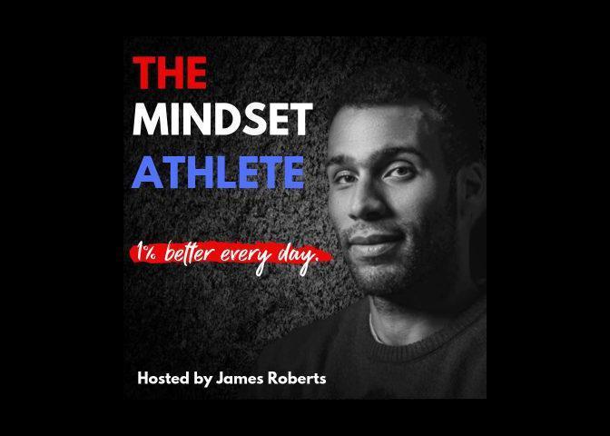 The Mindset Athlete Podcast